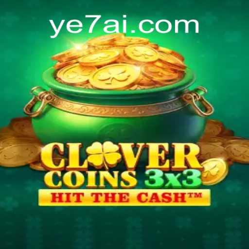 The Exciting World of Clovercoin3x3: An In-depth Look