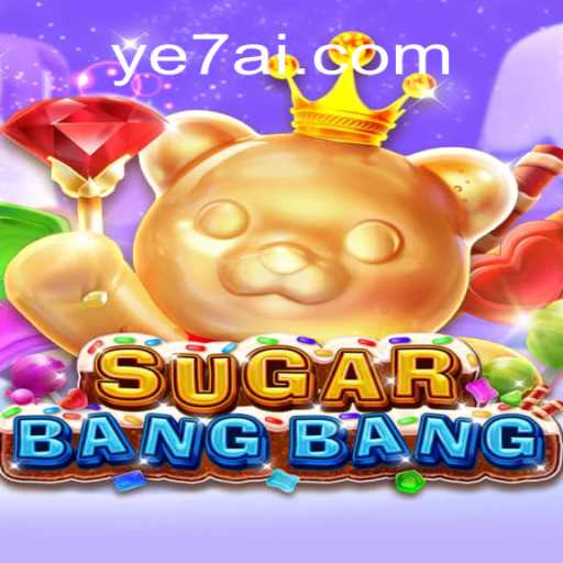 SUGARBANGBANG: Dive into the Sweet Chaos of the Game World